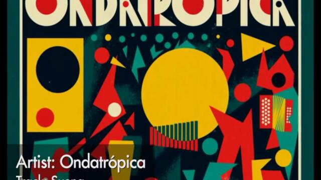 Ondatrópica - Suena