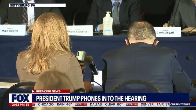 TRUMP CALLS IN: President Trump Phones In To Election 2020 Hearing In Pennsylvania