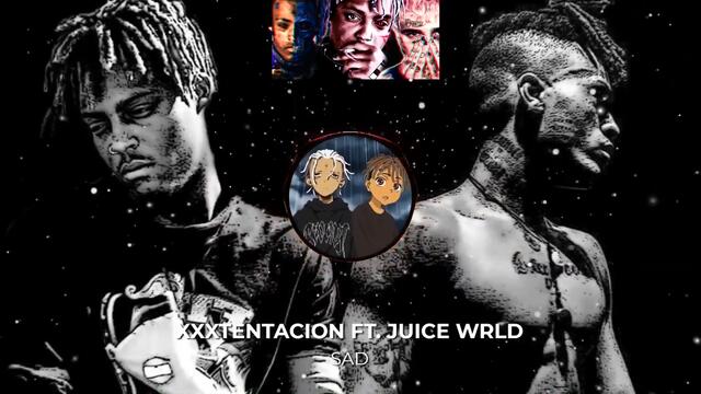 SAD! - XXXTENTACION (ft.JuiceWRLD) [REMIX]