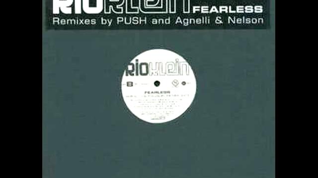 Rio Klein - Fearless (Agnelli & Nelson Remix)