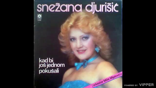 Snezana Djurisic - Ti si meni bio sve - (Audio 1986)