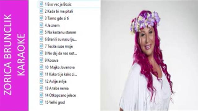 Zorica Brunclik Karaoke Mix 2016