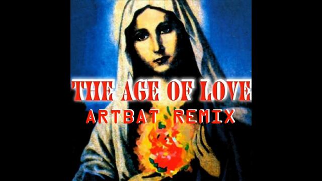 Age Of Love - Age Of Love (ARTBAT Remix) [UNRELEASED]