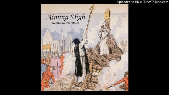 Aiming High (GER) - Geraldine, The Witch