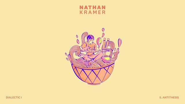 Nathan Kramer - "ii. Antithesis"