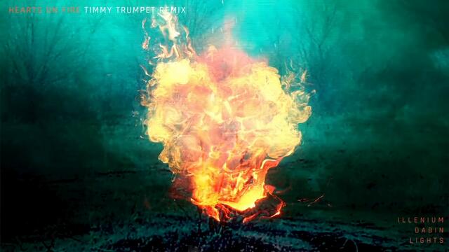 ILLENIUM- Hearts on Fire (Timmy Trumpet Remix- Official Audio)