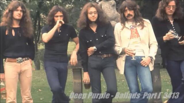 Deep Purple -Ballads - Part I