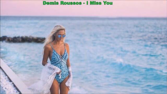 Demis Roussos -  I Miss You(Bg.Превод)