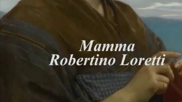 Robertino Loretti  - Mamma - С вградени BG субтитри