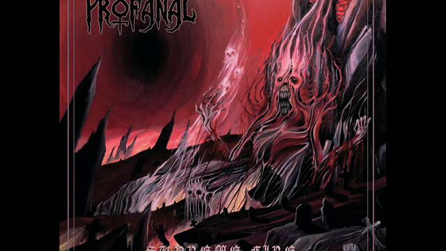 PROFANAL  "Eternal Curse of Blood"