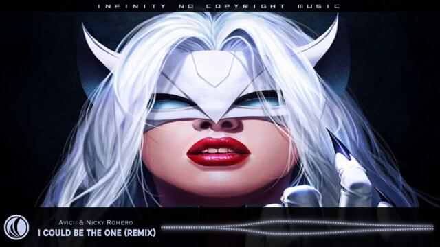 Avicii & Nicky Romero - I Could Be The One (Remix) [INFINITY NO COPYRIGHT]