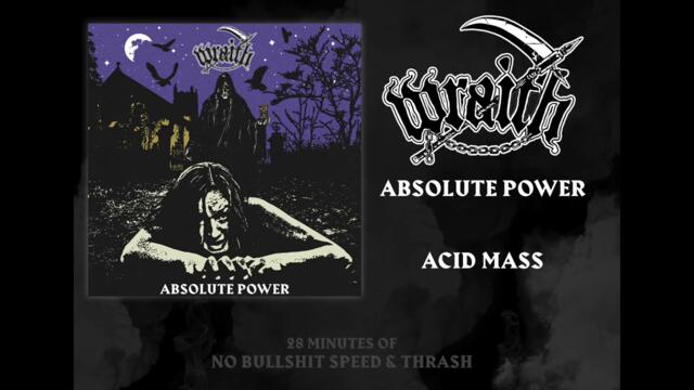 Wraith - Acid Mass