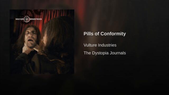 Pills of Conformity