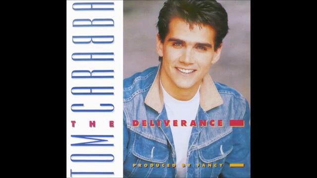 Tom Carabba --The Deliverance (Long Version) 1989