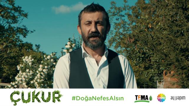 Çukur | Necip Memili (Cumali Koçovalı) - #DoğaNefesAlsın (Çukur Ormanı)