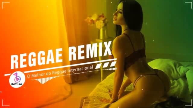 Reggae Remix 2021 🍁 O Melhor Do Reggae Internacional 🍁 Melhores Músicas Reggae De Todos Os Tempos 2021-05-18 20:38