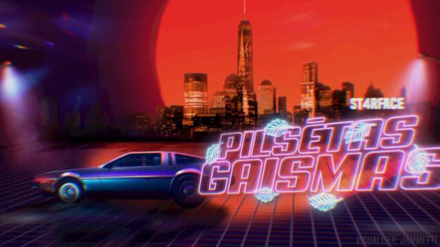 ST4RFACE - PILSĒTAS GAISMAS