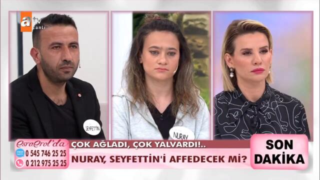 Nuray'ın babası Sedat'tan şok sözler - @Esra Erol'da 21 Mayıs 2021