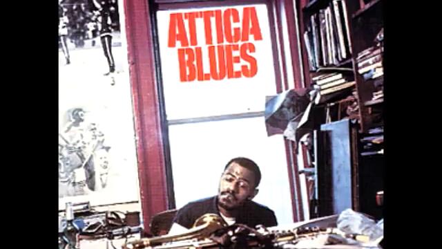 Archie Shepp - Attica Blues