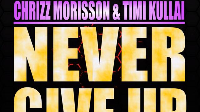 Never Give Up (Randy Norton Remix)