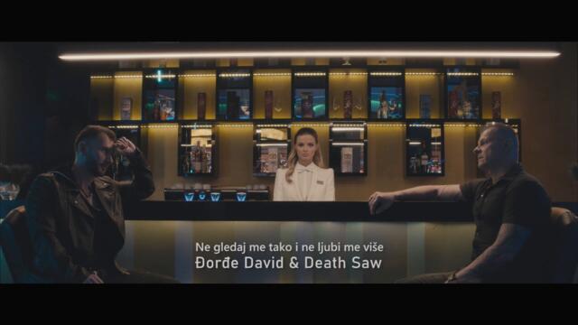 Đorđe David & Death Saw - Ne gledaj me tako i ne ljubi me više - (Official Video 2021)