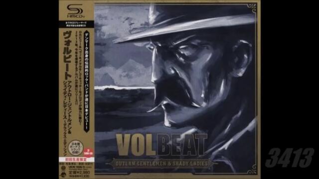 Volbeat -  Outlaw Gentlemen & Shady Ladies 2013