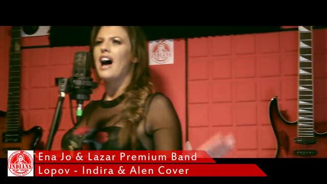 Ena Jo & Lazar Premium Band - Lopov - Indira & Alen  Cover