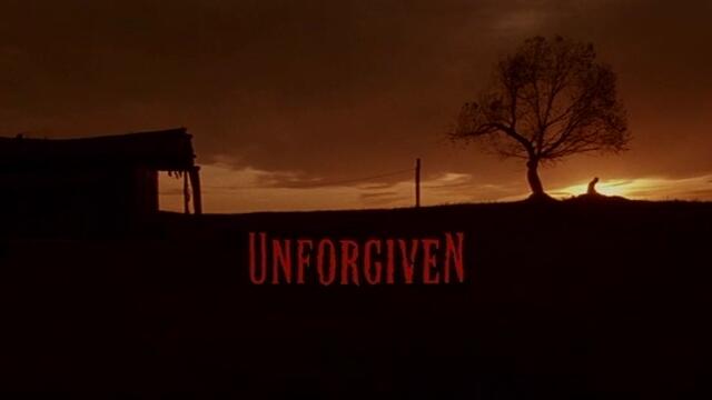 Непростимо Unforgiven   (1992) Бг Аудио ( Високо Качество) Част 1